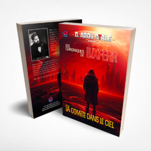 La Comète dans le Ciel - Tome 1 des Chroniques de Luxferr