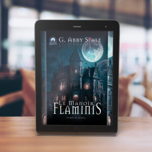 ebook 5 FR - Le Manoir Flaminis (version électronique) - Les Contes de Pleine-Lune